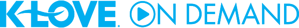 K-LOVE On Demand K-LOVE On Demand